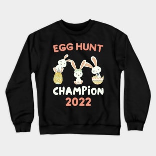 Cute Egg Hunt Champion 2022 - Peace and Love and Peeps Crewneck Sweatshirt